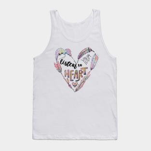 Listen To Your Heart Tank Top